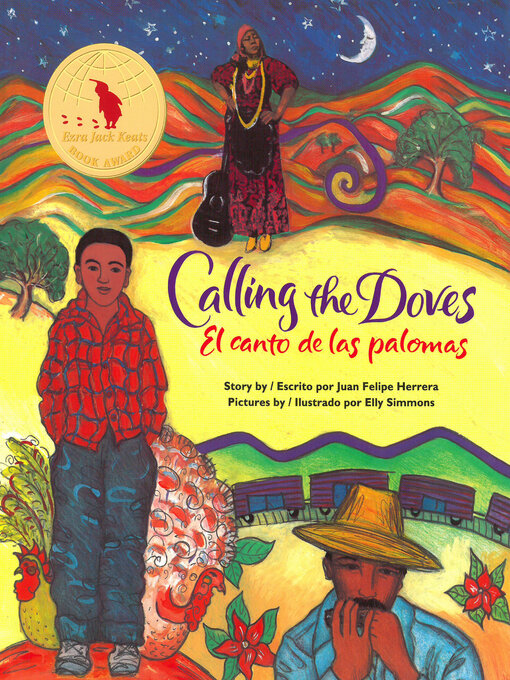 Title details for Calling the Doves / El canto de las palomas by Juan Felipe Herrera - Available